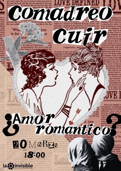 Comadreo Cuir: ¿Amor Romántico?