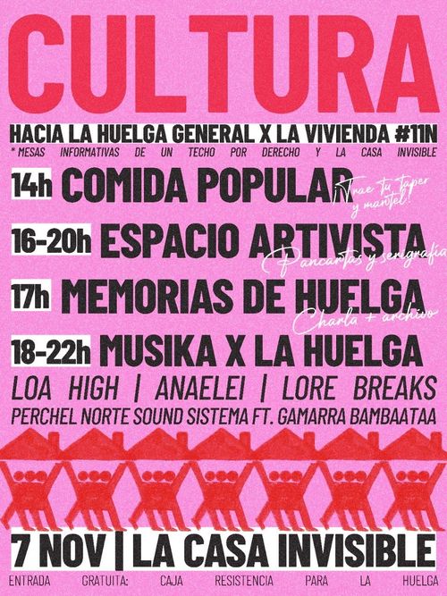 CULTURA HACIA LA HUELGA GENERAL  🏠 POR LA VIVIENDA • 11N