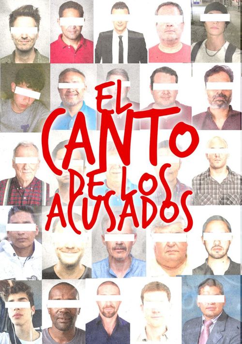 El canto de los acusados