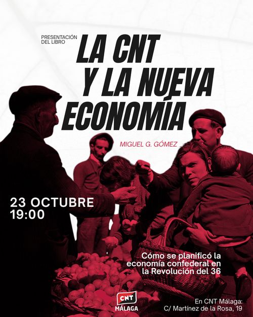 Presentación del libro: "La CNT y la Nueva Economía"